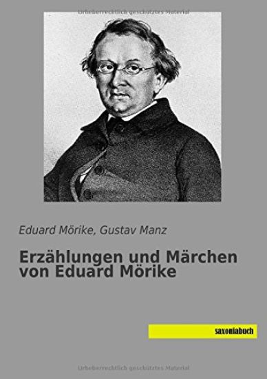 Erzählungen und Märchen von Eduard Mörike