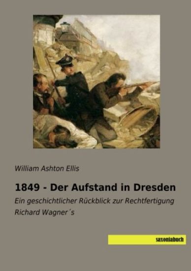 1849 - Der Aufstand in Dresden