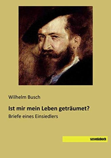 Ist mir mein Leben geträumet?