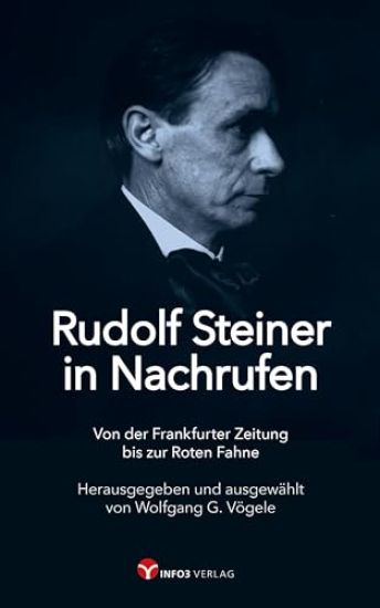 Rudolf Steiner in Nachrufen
