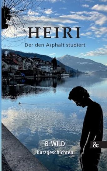 Heiri: Kurzgeschichten