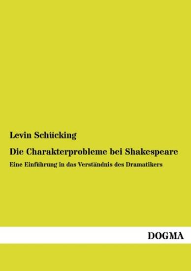 Die Charakterprobleme bei Shakespeare