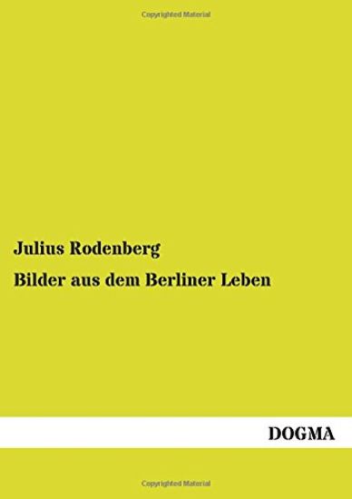 Bilder aus dem Berliner Leben