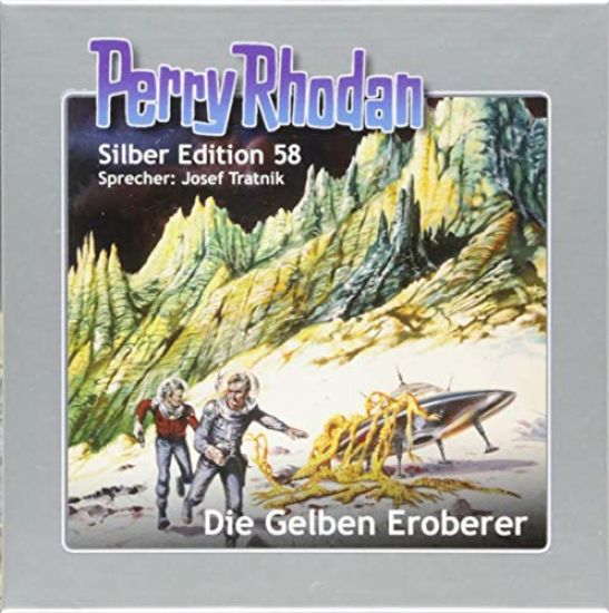 Perry Rhodan Silber Edition 58 - Die gelben Eroberer