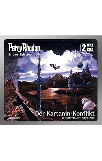 Perry Rhodan Silber Edition 155: Der Kartanin-Konflikt