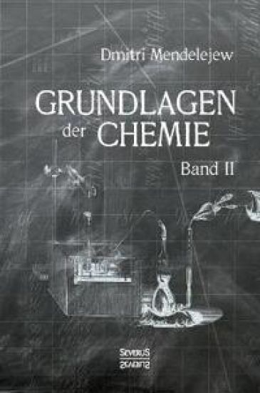 Grundlagen der Chemie - Band II