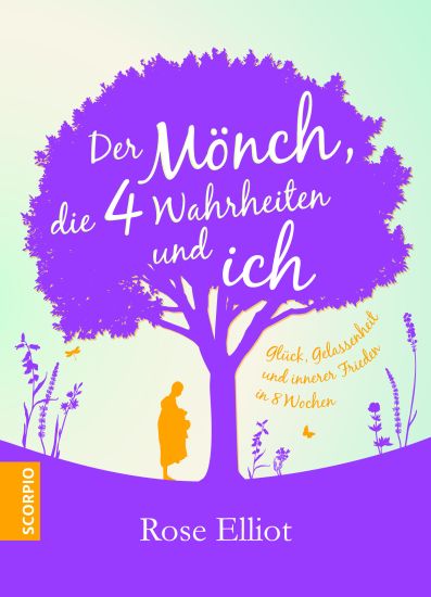 Der Mönch, die 4 Wahrheiten und ich