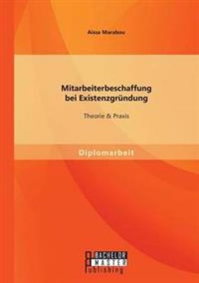 Mitarbeiterbeschaffung bei Existenzgründung