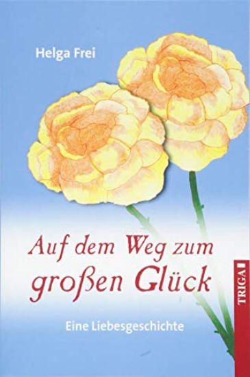 Auf dem Weg zum groÃ?en GlÃ¼ck