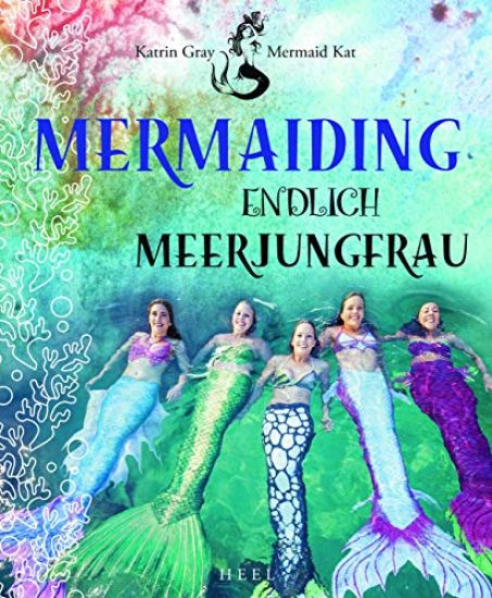 Gray, K: Mermaiding