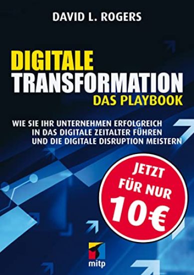 Digitale Transformation. Das Playbook