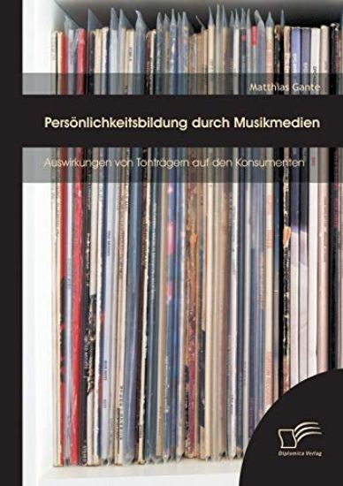 Persönlichkeitsbildung durch Musikmedien