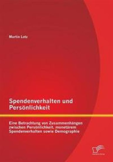 Spendenverhalten und Persönlichkeit
