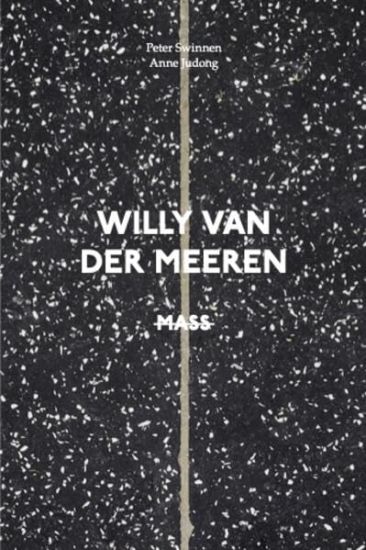 Willy Van der Meeren: MASS