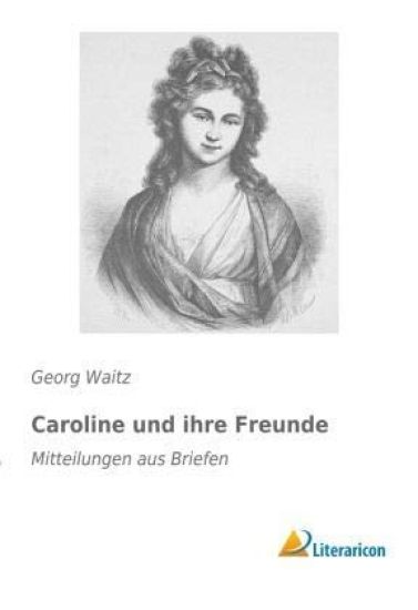 Caroline und ihre Freunde