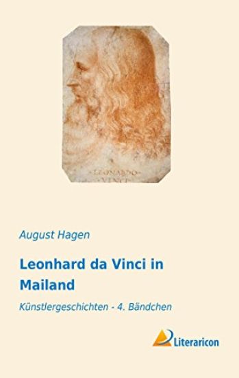 Leonhard da Vinci in Mailand