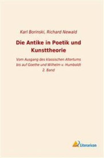 Die Antike in Poetik und Kunsttheorie