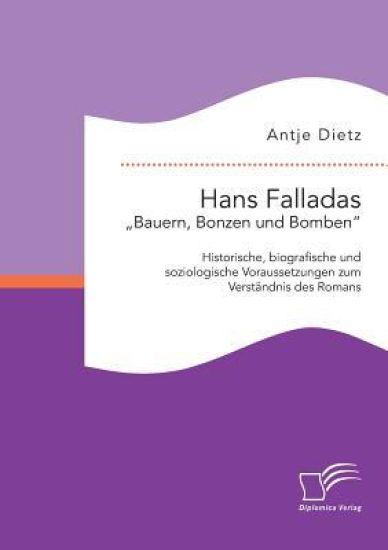 Hans Falladas "Bauern, Bonzen und Bomben