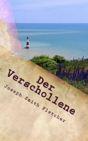 Der Verschollene: Kriminalroman