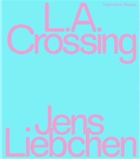 L.A. Crossing