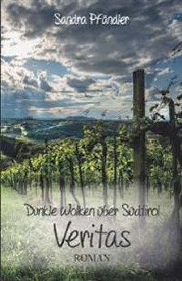 Dunkle Wolken über Südtirol - Veritas