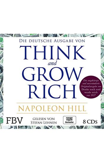 Think and Grow Rich -  Deutsche Ausgabe
