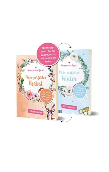 Spring in eine Pfütze! Mein perfekter Herbst/ Mein perfekter Winter. Wendebuch