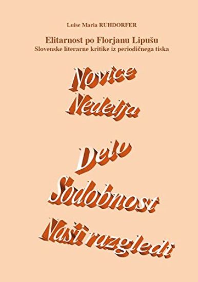 Elitarnost po Florjanu Lipu?u