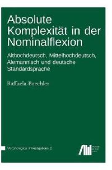 Absolute Komplexität in der Nominalflexion