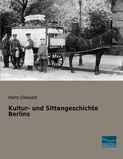 Kultur- und Sittengeschichte Berlins