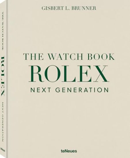 The Watch Book Rolex: Next Generation