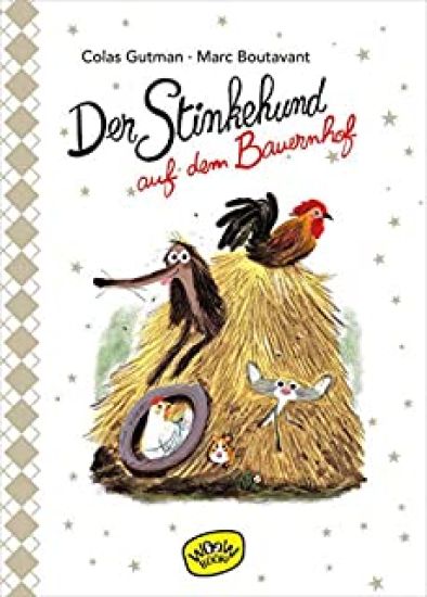 Der Stinkehund auf dem Bauernhof (Bd.5)