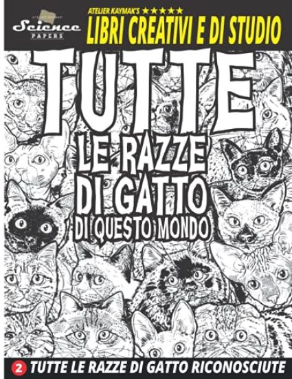 Tutte Le Razze Di Gatto Di Questo Mondo
