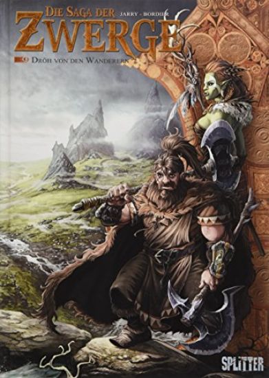 Die Saga der Zwerge 09. Dröh von den Wanderern