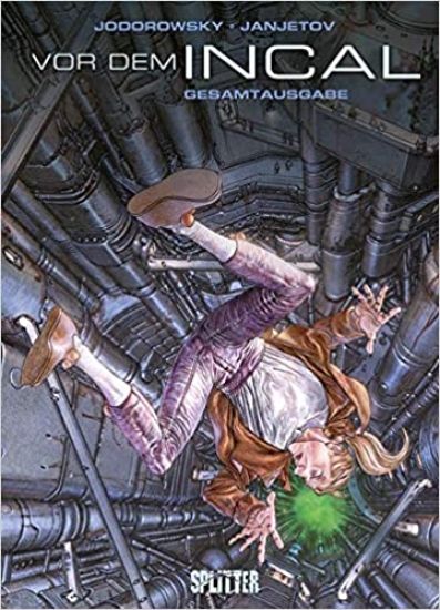 Vor dem Incal Gesamtausgabe (1-6)