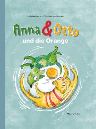 Anna & Otto und die Orange