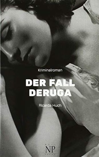 Der Fall Deruga