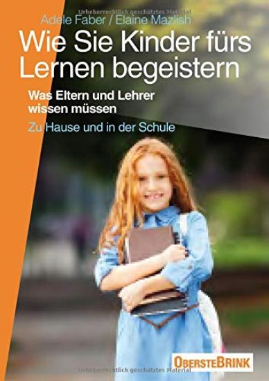 Wie Sie Kinder fürs Lernen begeistern
