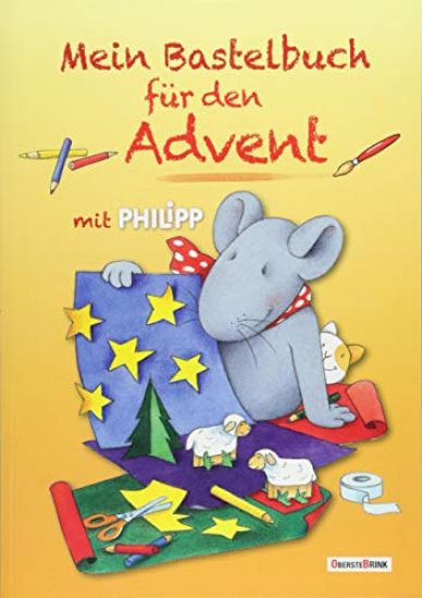 Mein Bastelbuch für den Advent mit Philipp