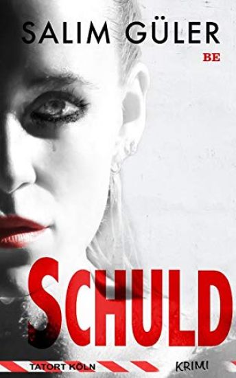 Schuld - Tatort Köln