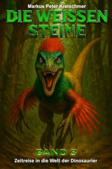 Die Weißen Steine Band 3