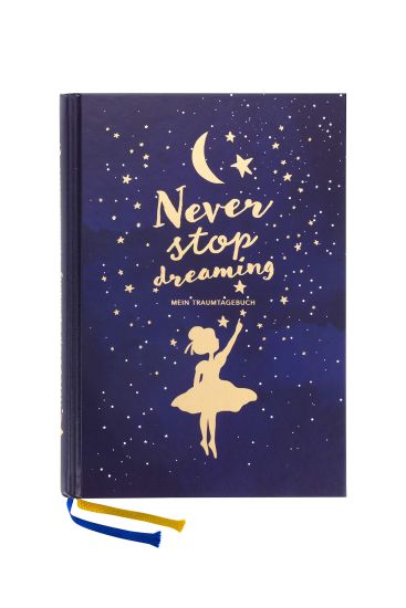 Traumtagebuch für deine Träume - das Tagebuch für luzide Träume, Klarträume, Tagträume und Albträume. Hardcover Buch mit Goldfolie in 155x225 mm und zwei Lesebändern in Gold und Blau. Stay Inspired! by Lisa Wirth