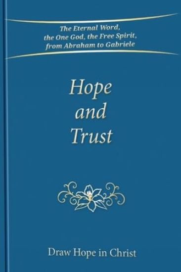 Hope and Trust