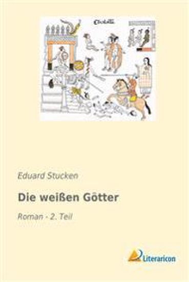 Die weißen Götter