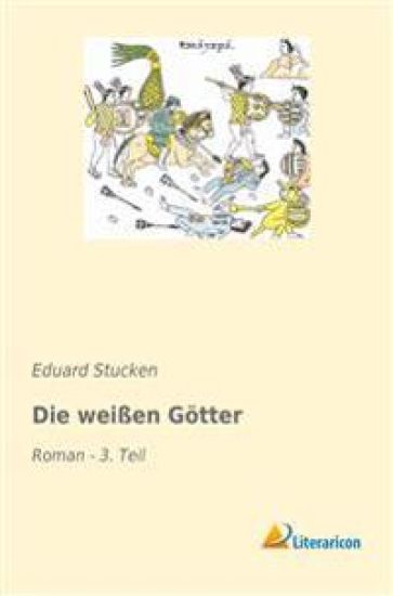 Die weißen Götter