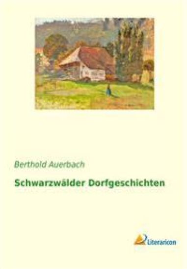 Schwarzwälder Dorfgeschichten