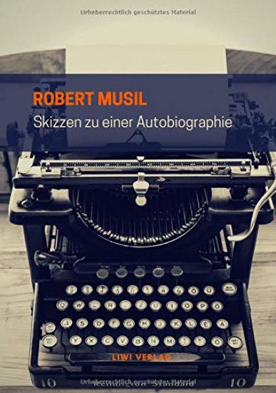 Skizzen zu einer Autobiographie