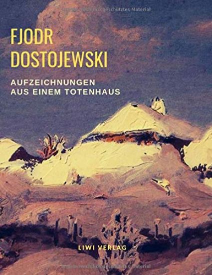 Aufzeichnungen aus einem Totenhaus