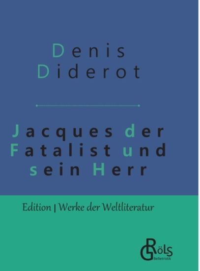 Jacques der Fatalist und sein Herr