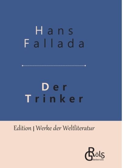 Der Trinker
